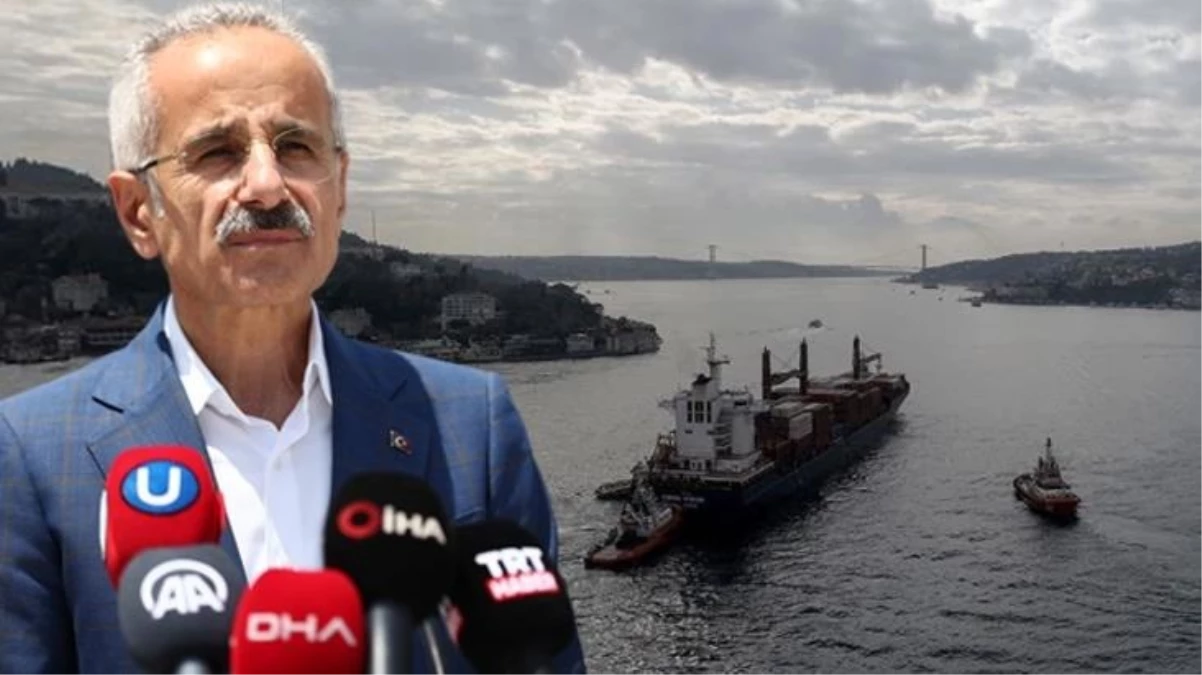 Ulaştırma Bakanı Abdulkadir Uraloğlu: Boğazlardan geçen gemilerden net ton başına 4,42 dolar alınacak