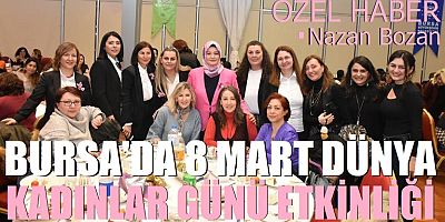 Bursa’da 8 Mart Dünya Kadınlar Günü etkinliği