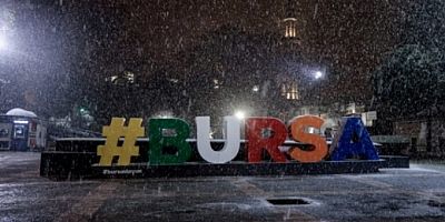 Bursa'nın 9 ilçesine flaş kar uyarısı!