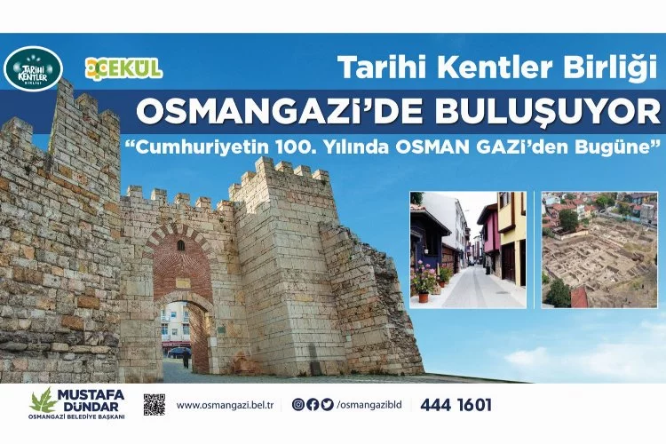 Tarihi Kentler Birliği Bursa Osmangazi’de buluşuyor