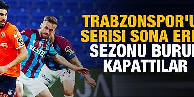 Trabzonspor'un 3 maçlık serisi sona erdi!