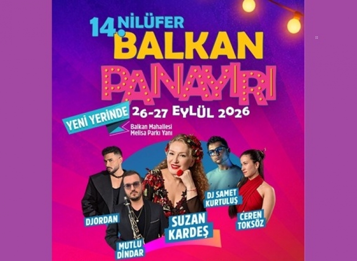 14. Nilüfer Balkan Panayırı yeni yerinde 26-27 Eylül’de