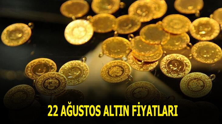 Altın fiyatları 22 Ağustos 2020 son durumu nedir? 