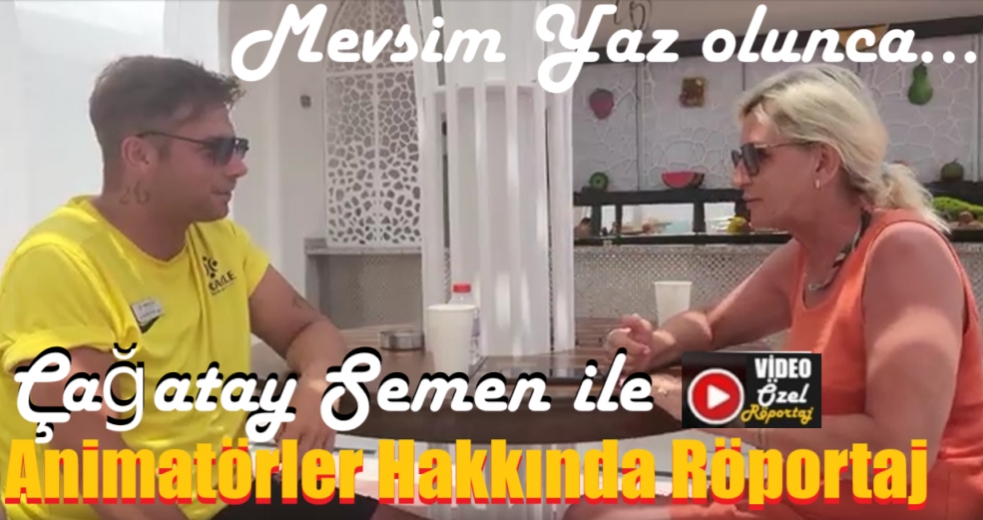 Animatörler hakkında bilinmeyenler (Özel Röportaj)