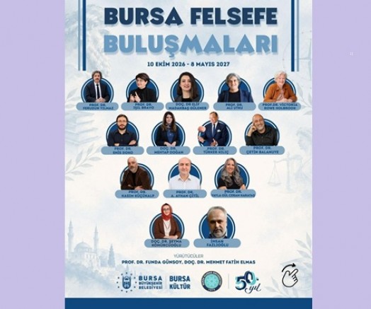 “Bursa Felsefe Buluşmaları” başlıyor
