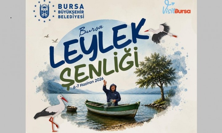 'Bursa Leylek Şenliği' başlıyor