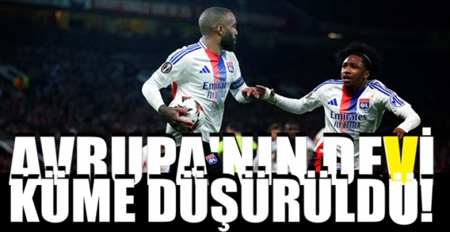 Avrupa'nın devlerinden olan Lyon küme düşürüldü!