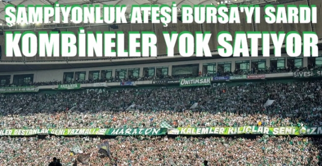Şampiyonluk Yolunda Kapalı Gişe: Bursaspor’da Kombineler Tükeniyor