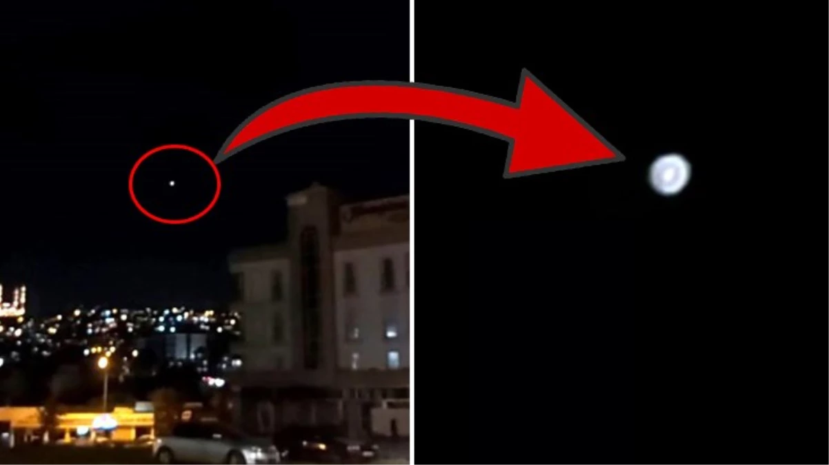 Kahramanmaraş'ta UFO paniği! O anlar anbean kamerada
