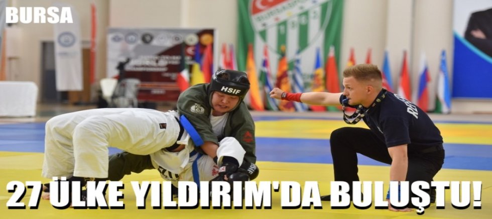 27 ülke Yıldırım'da buluştu!