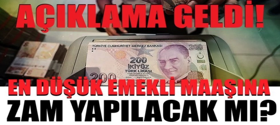 Açıklama geldi! En düşük emekli maaşına zam yapılacak mı?