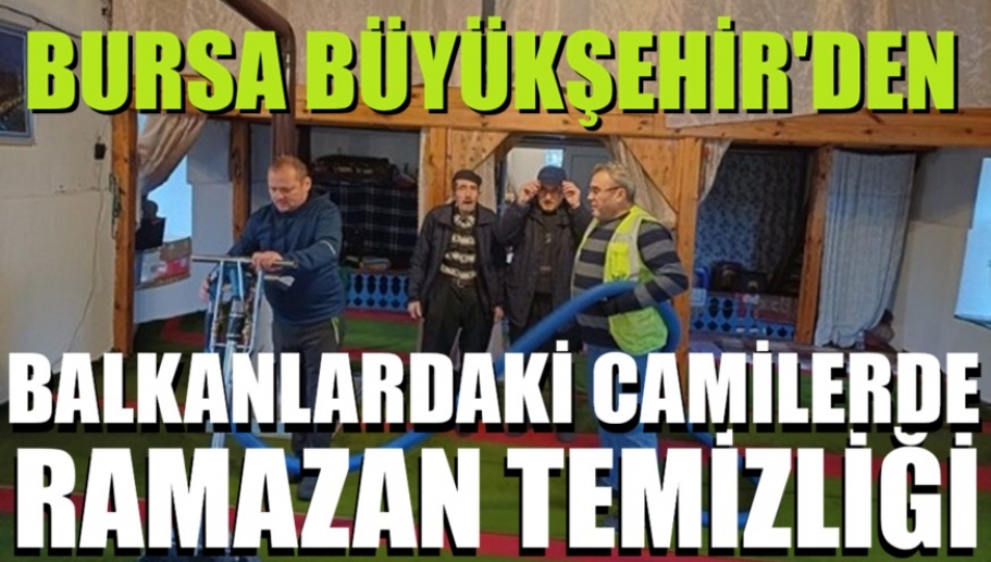 Balkanlardaki camilerde Ramazan temizliği
