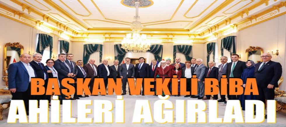Başkan Vekili Biba ahileri ağırladı