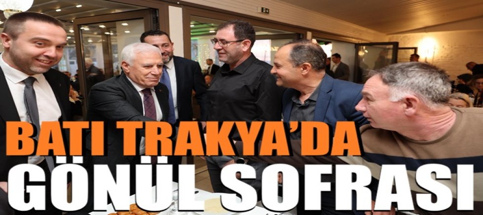 Batı Trakya’da gönül sofrası