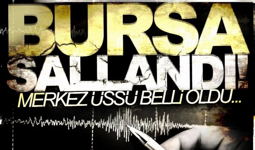 Bursa’da deprem hissedildi! Marmara Denizi’nde 3,5 büyüklüğünde sarsıntı