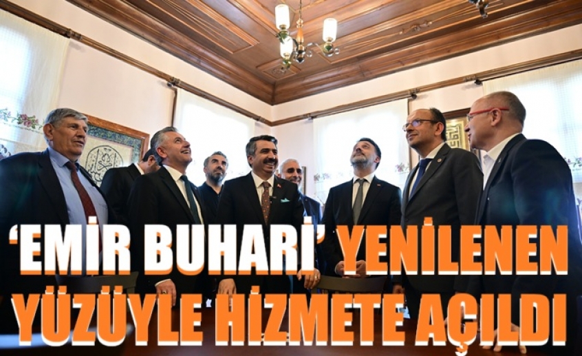 Bursa'da Emir Buhari Kültür Merkezi yenilenen yüzüyle açıldı