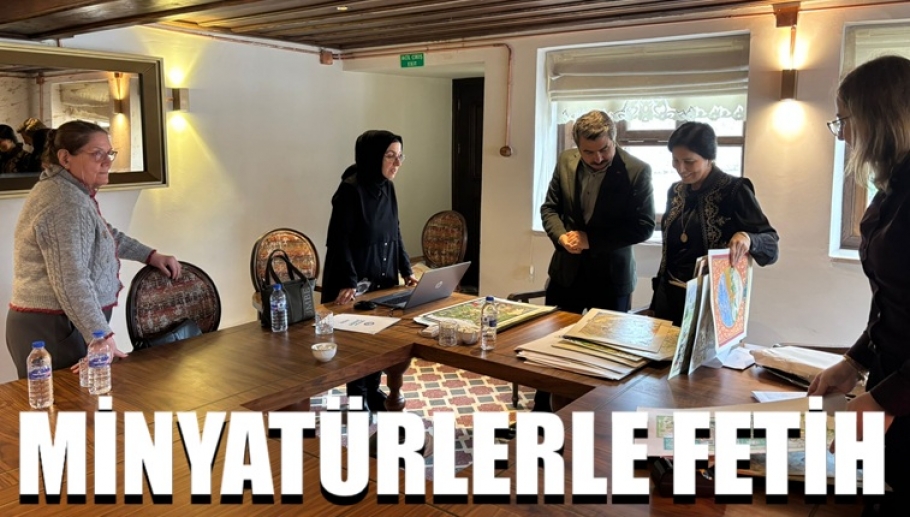 Bursa'da minyatürlerle fetih canlandırıldı