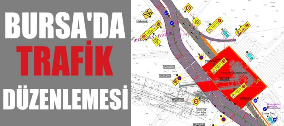 Bursa’da trafik düzenlemesi: Büyükşehir duyurdu…