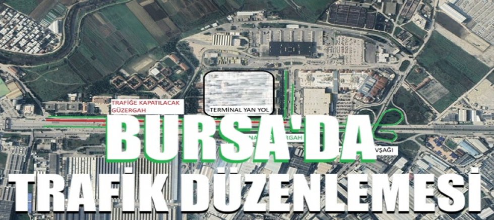 Bursa'da trafik düzenlemesi