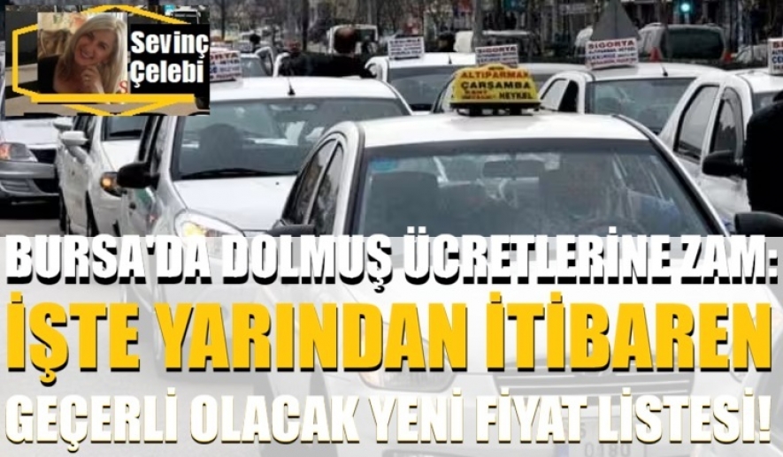 Bursa'da Ulaşıma Pazartesi Ayarı! Dolmuş ücretleri değişti: İşte yeni tarife