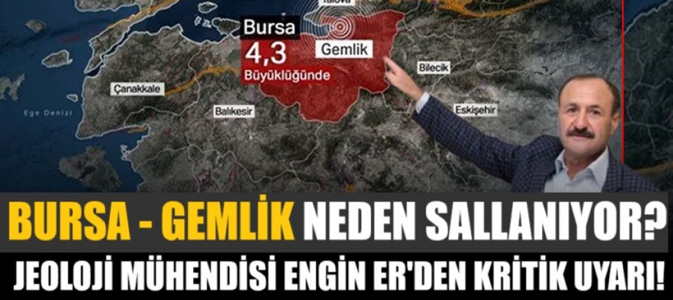 Bursa-Gemlik neden sallanıyor? Engin Er’den dikkat çeken uyarı!
