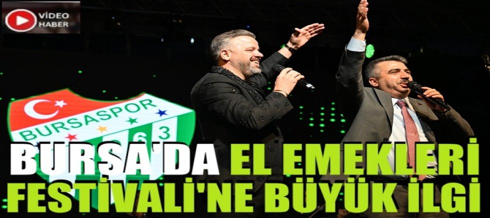 Bursa Yıldırım’da 5. El Emekleri Festivali
