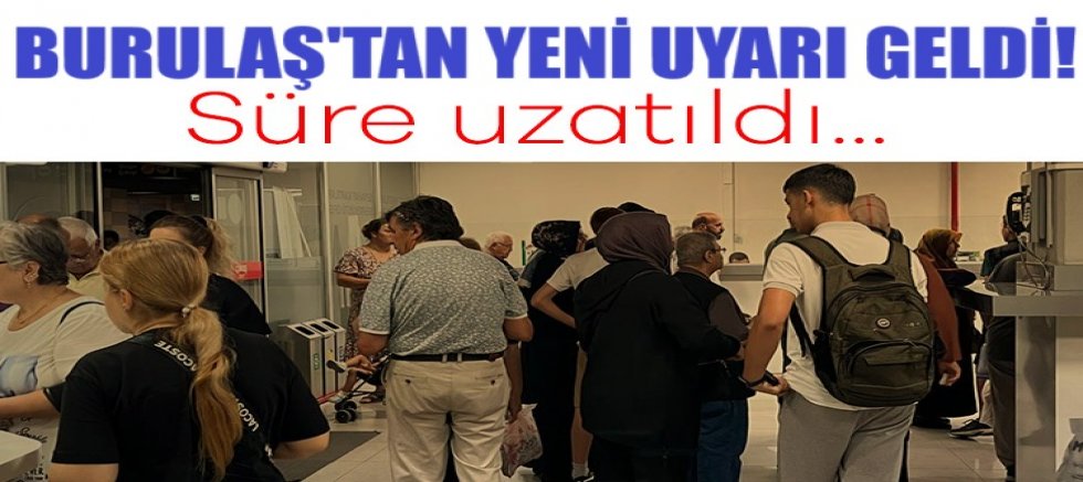 BURULAŞ'tan yeni uyarı geldi! Süre uzatıldı...