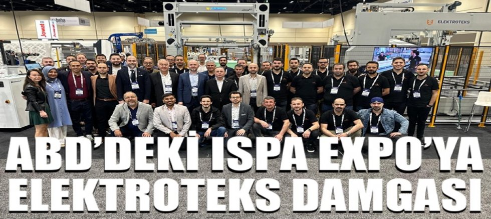 ELEKTROTEKS, ABD’deki ISPA EXPO’NUN Yıldızı Oldu
