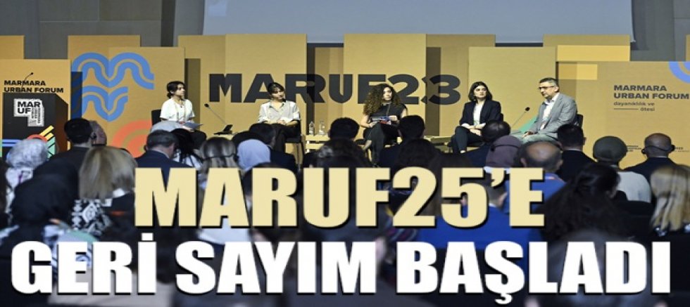 MARUF25’e geri sayım başladı