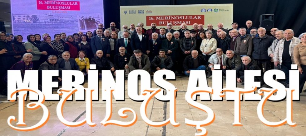 Merinos ailesi buluştu