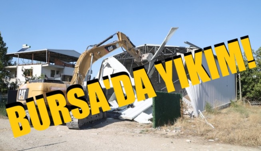 Nilüfer’de 3 kaçak yapı yıkıldı