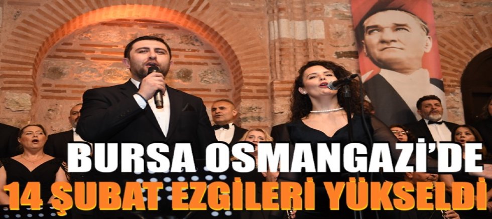 Osmangazi’de 14 Şubat Ezgileri Yükseldi