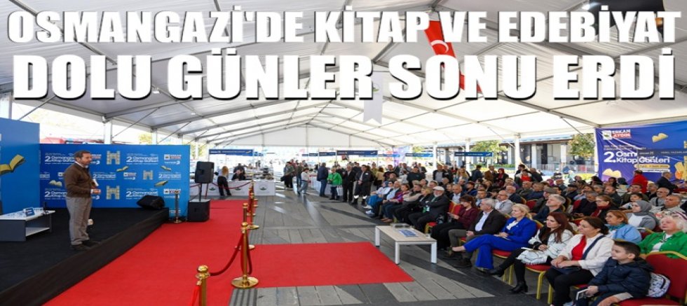 Osmangazi’de Kitap ve Edebiyat Dolu Günler Sona Erdi