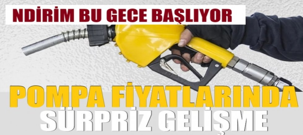 Pompa fiyatlarında sürpriz gelişme! İndirim bu gece başlıyor