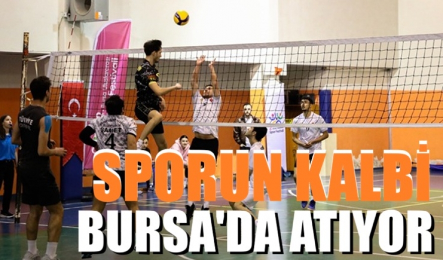 Sporun kalbi Bursa'da atıyor