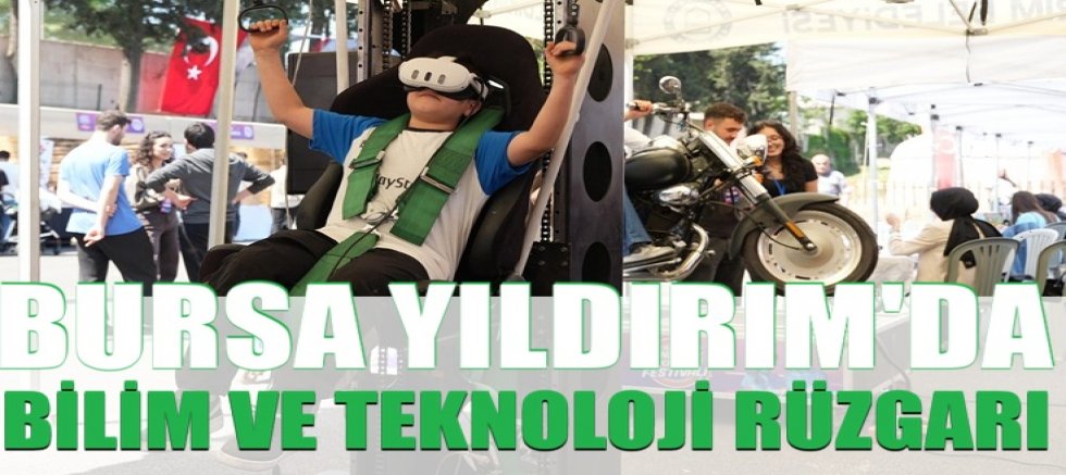 Yıldırım'da bilim ve teknoloji rüzgarı