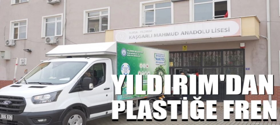 Yıldırım'da plastiğe fren: 31 okula arıtma, 32 bin öğrenciye matara