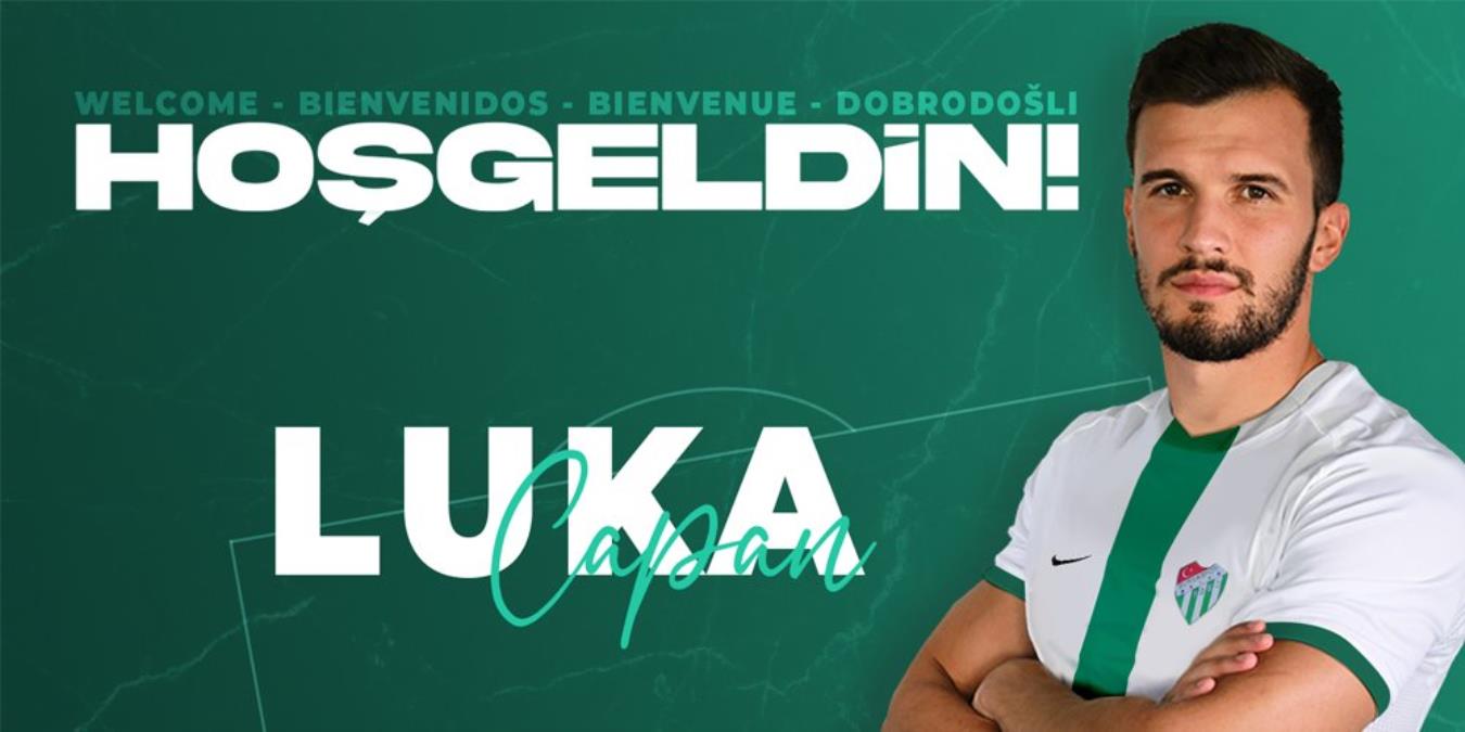 Bursaspor, Luka Capan'ı transfer etti