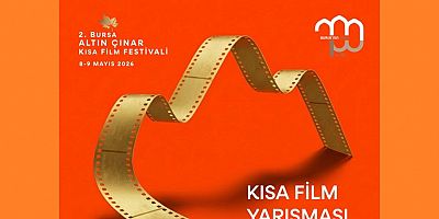 2. Bursa Altın Çınar Kısa Film Festivali Başlıyor