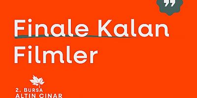 2. Bursa Altın Çınar Kısa Film Festivali’nde Finale Kalan 10 Film Açıklandı
