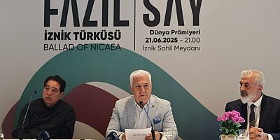 21 Haziran’da dünya İznik’i dinleyecek