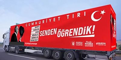 29 Ekim coşkusu 'Cumhuriyet Tırı' ile Bursa’yı sarıyor