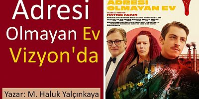 Adresi Olmayan Ev Vizyon'da
