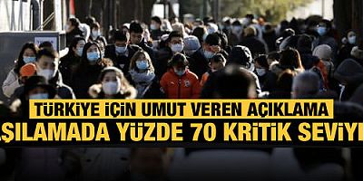 Aşılamada yüzde 70 kritik seviye! Türkiye için umut veren açıklama
