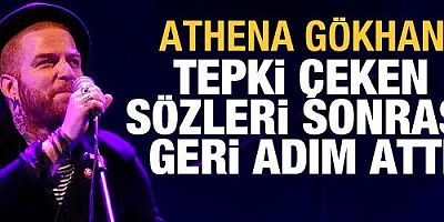 Athena Gökhan, tepki çeken açıklaması sonrası geri adım attı