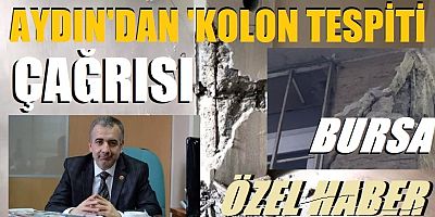 Aydın’dan ‘Kolon tespiti çağrısı!’