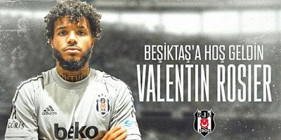 Beşiktaş, Valentin Rosier transferini açıkladı