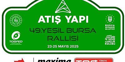Bursa'da ralli heyecanı başlıyor