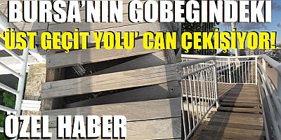 Bursa’nın göbeğindeki ‘üst geçit yolu’ can çekişiyor!