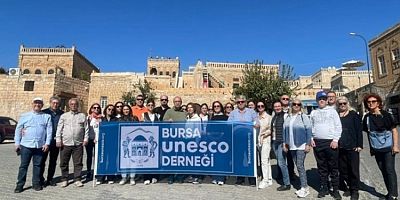 Bursa UNESCO Derneği'nden kültür gezisi